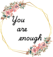 You are Enough Sticker