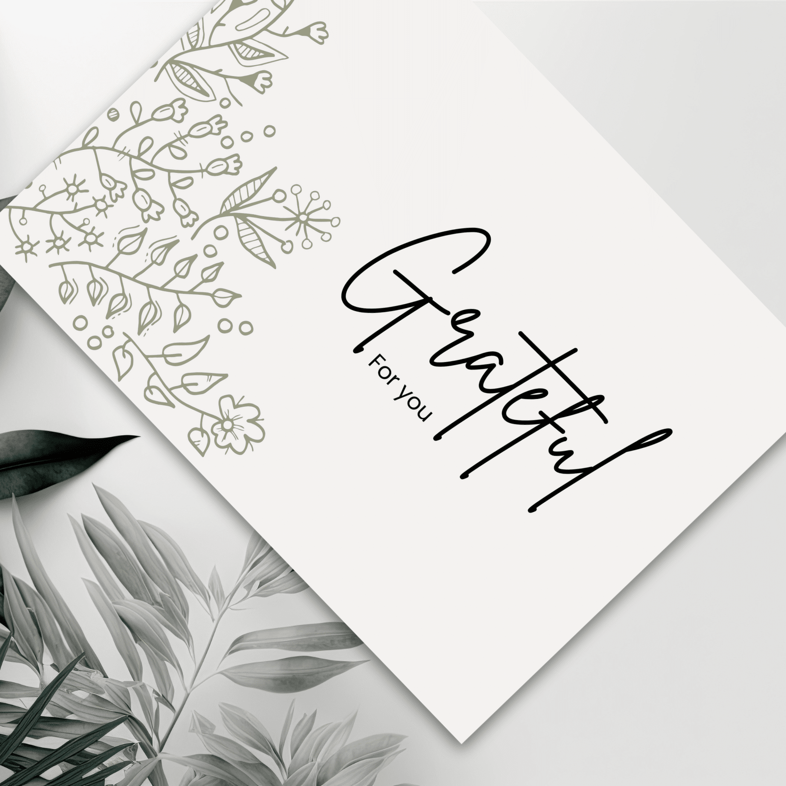 Printable Card, 4x6in, "Grateful For You"