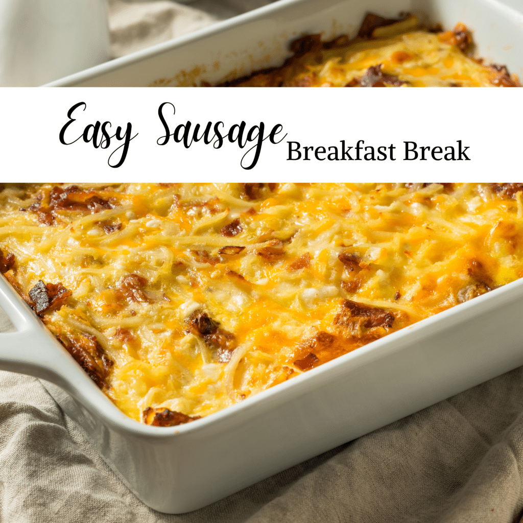 Easy Sausage Breakfast bake